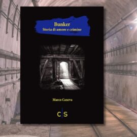 Bunker - di Marco Caneva